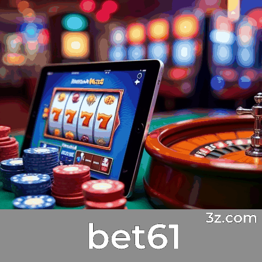 bet61: Um Mundo de Jogos Selecionados